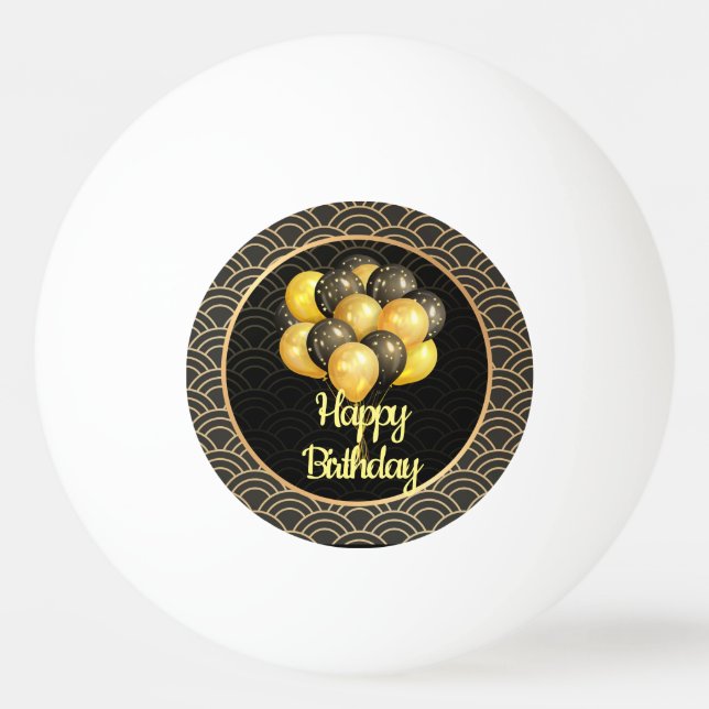 Happy Birthday, elegant black and gold, Ping Pong Ball (Front)