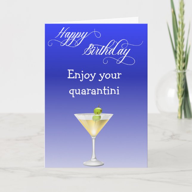 Happy Birthday Enjoy your Quarantini Card (Front)
