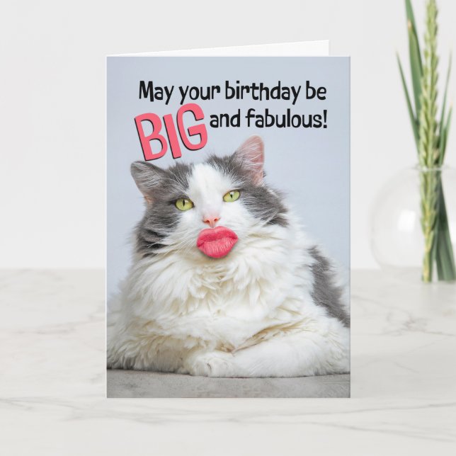 Happy Birthday Fabulous Cat With Big Human Lips Holiday Card (Front)