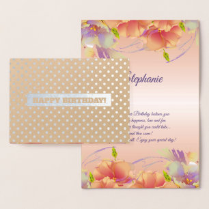 Happy Birthday. Floral Luxury Real Foil Cards