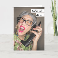 Happy Birthday For Anyone Funny Old Lady