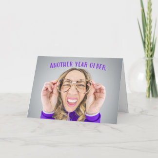 Happy Birthday For Her Woman Humor Holiday Card