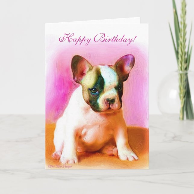 Happy Birthday French Bulldog Art greeting card (Front)