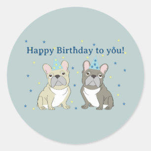 Happy birthday French, bulldog Classic Round Sticker