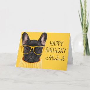Happy Birthday French Bulldog Sunglasses Card