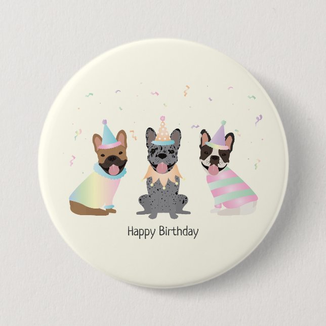 Happy Birthday French Bulldogs 7.5 Cm Round Badge (Front)
