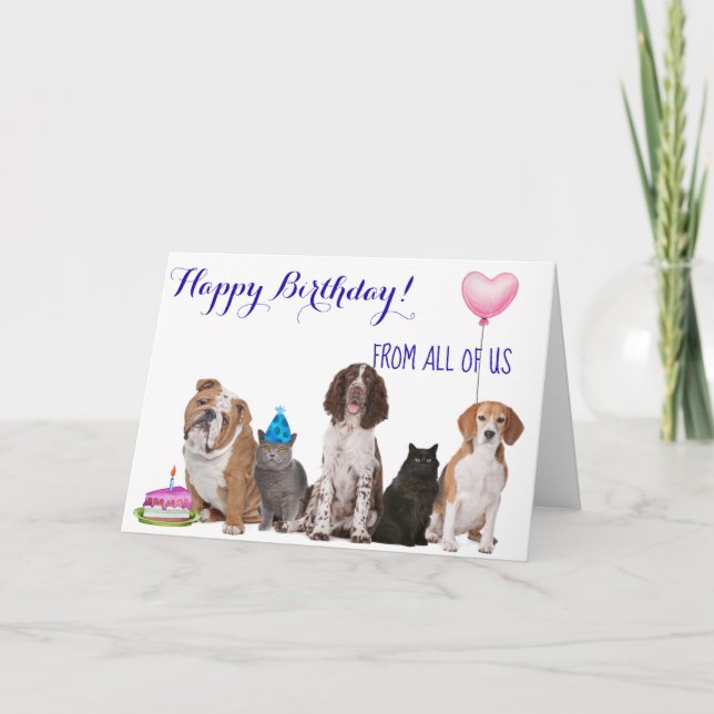 Happy Birthday from All of Us Dog Cat Card (Front)