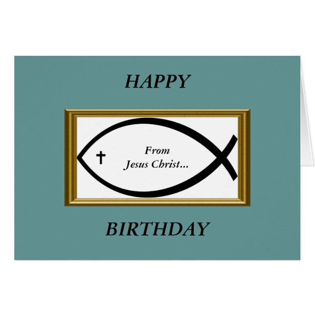 Happy Birthday From Jesus Christ (Front Horizontal)