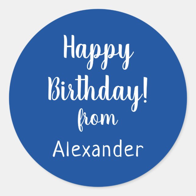 Happy Birthday from Name Blue Birthday Classic Round Sticker (Front)