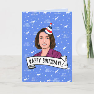 Happy Birthday From Nancy Pelosi Card