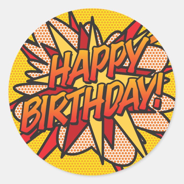 HAPPY BIRTHDAY Fun Retro Comic Book Classic Round Sticker (Front)