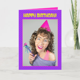Happy Birthday Funny 80s Retro Woman Photograph  Holiday Card