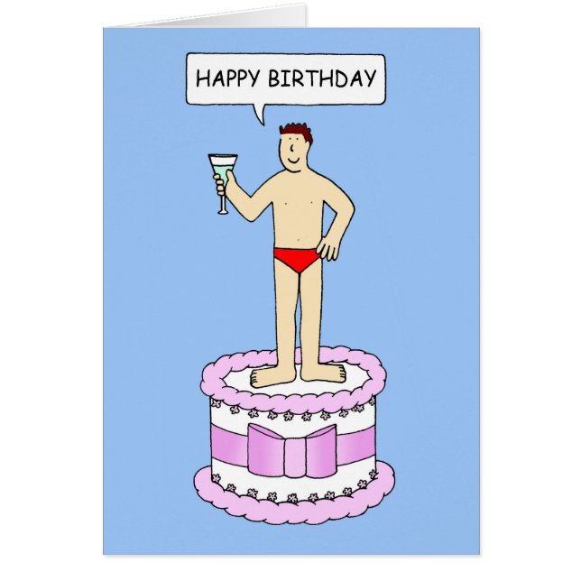 Happy Birthday Funny Man on Cake in Underwear (Front)