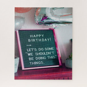 Happy Birthday! Funny Naughty Trouble Jigsaw Puzzle