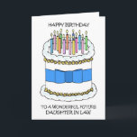 Happy Birthday Future Daughter in Law Card<br><div class="desc">A cartoon illustration of a cake covered in lit candles and accompanied by the words 'Happy Birthday to a wonderful future daughter in law'.</div>