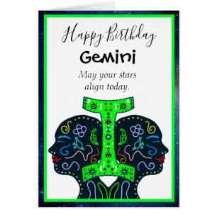 Happy Birthday Gemini friend or family member