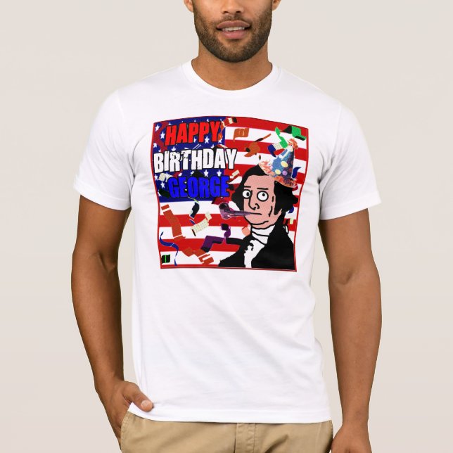 Happy Birthday George T-Shirt (Front)