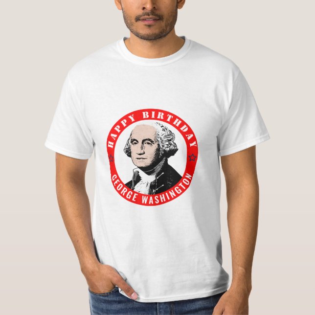 Happy Birthday George Washington Men's T-Shirts (Front)