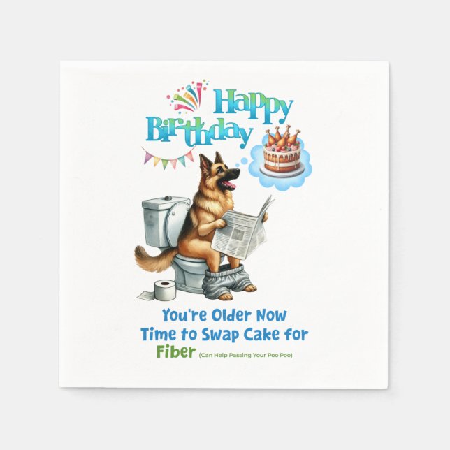 Happy Birthday German Shepherd Time For More Fibre Napkin (Front)