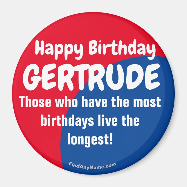 Happy Birthday GERTRUDE large magnet (Front)