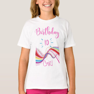 Happy Birthday Girls 10 Years T-Shirt