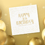 Happy Birthday Gold Glitter Any Year Custom Napkin<br><div class="desc">Celebrate a big birthday with these fun paper napkins featuring the birthday person's year,  name and birthdate,  all set against a white background accented with faux gold glitter confetti sparkles.  Fun and festive perfect for any birthday celebration.</div>