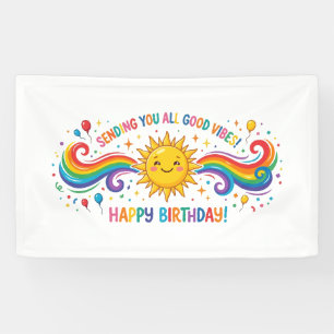 Happy Birthday Good Vibes Rainbow Sun Banner