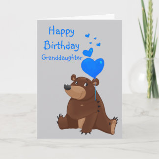 Happy Birthday Granddaughter Balloon  Bear Card
