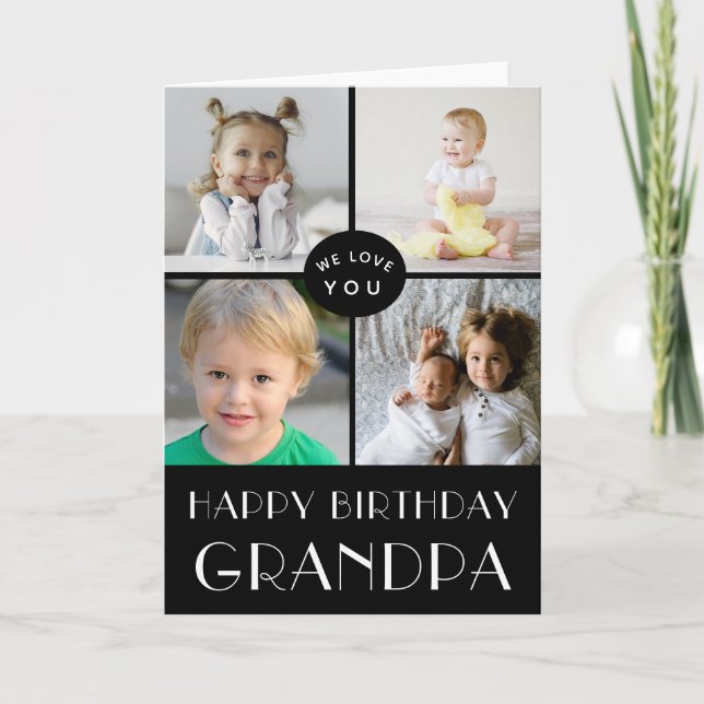 Happy Birthday Grandpa 4 Photo Collage Black Card (Front)