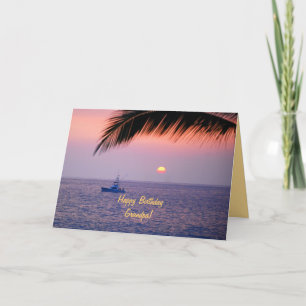 Happy Birthday Grandpa Tropical Sunset Card