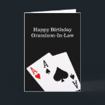 Happy Birthday Grandson-In-Law Card<br><div class="desc">Poker Aces</div>
