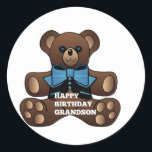 Happy Birthday Grandson Teddybear Classic Round Sticker<br><div class="desc">lovely as a gift for your grandchild</div>