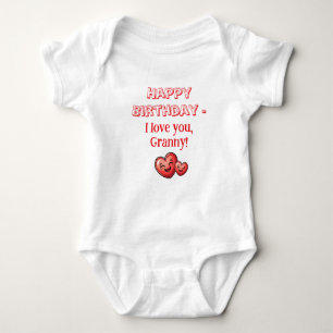 Happy Birthday Granny, I Love You Gift, Custom    Baby Bodysuit