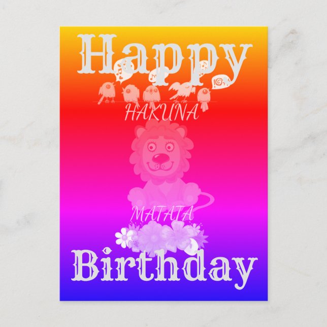 Happy Birthday Hakuna Matata  baby lion Postcard (Front)