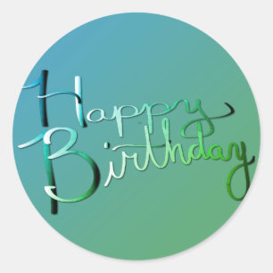 "Happy Birthday!" Hand-written Gradient Green Classic Round Sticker