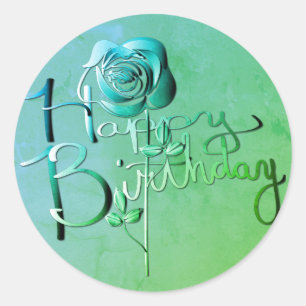 "Happy Birthday!" Hand-written Green 3D Rose Classic Round Sticker
