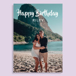Happy Birthday Handwriting Script Photo Card<br><div class="desc">Modern Happy Birthday greeting card features a handwritten calligraphy font. Add your own photo on the front and message inside the card.</div>