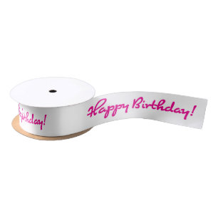 Happy Birthday! Hot Pink Casual Medium Script Satin Ribbon
