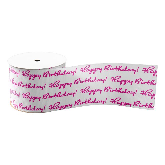 Happy Birthday! Hot Pink Pattern Casual Script Grosgrain Ribbon (Spool)