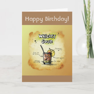 Happy Birthday Humour - Whiskey Sour Recipe Card