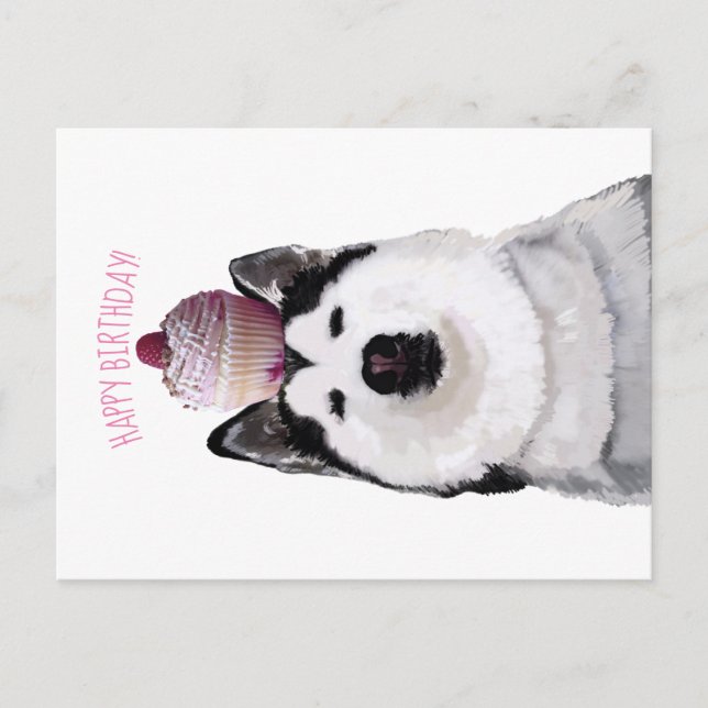 Happy Birthday,Husky and Cake   Postcard (Front)