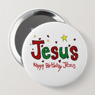 Happy Birthday Jesus 10 Cm Round Badge