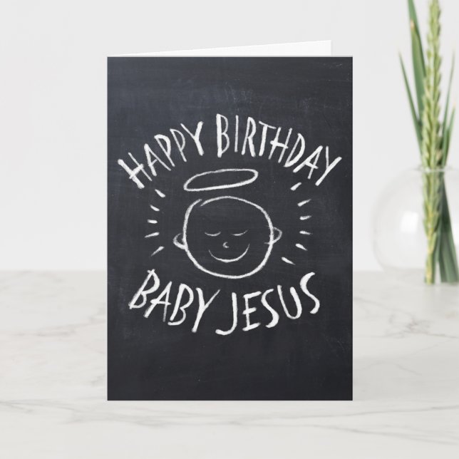 Happy Birthday Jesus - Chalkboard Christmas Card (Front)