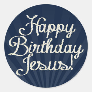 Happy Birthday Jesus Christian Christmas Classic Round Sticker