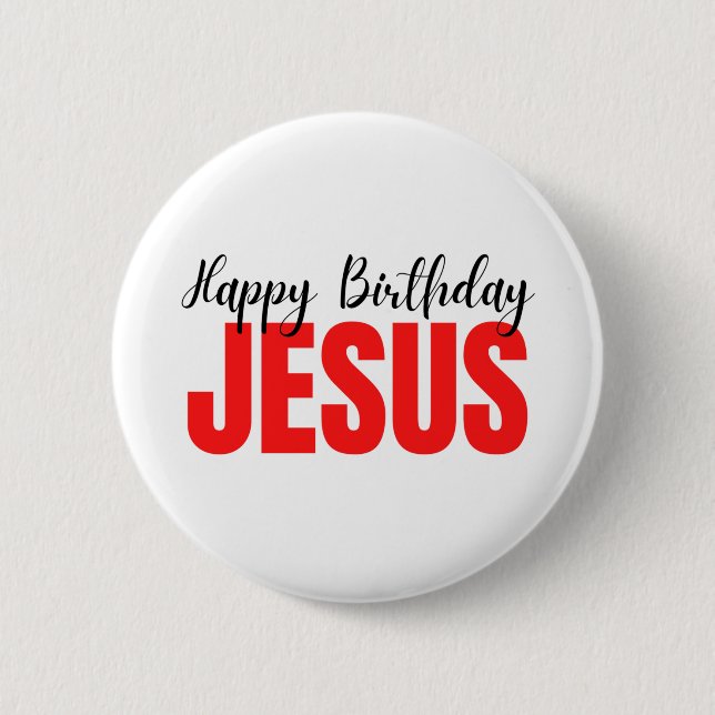 Happy Birthday Jesus Christmas 6 Cm Round Badge (Front)
