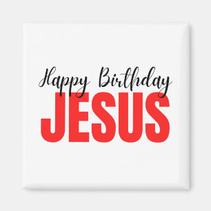 Happy Birthday Jesus Christmas Magnet