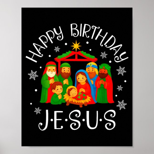 Happy Birthday Jesus Christmas Pajamas Xmas Squad  Poster (Front)