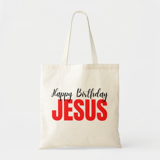 Happy Birthday Jesus Christmas Tote Bag (Front)