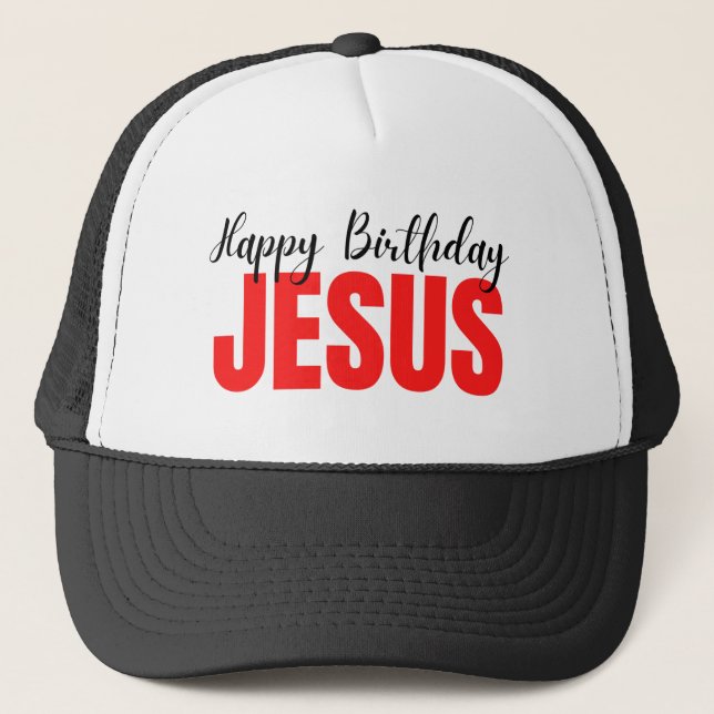 Happy Birthday Jesus Christmas Trucker Hat (Front)