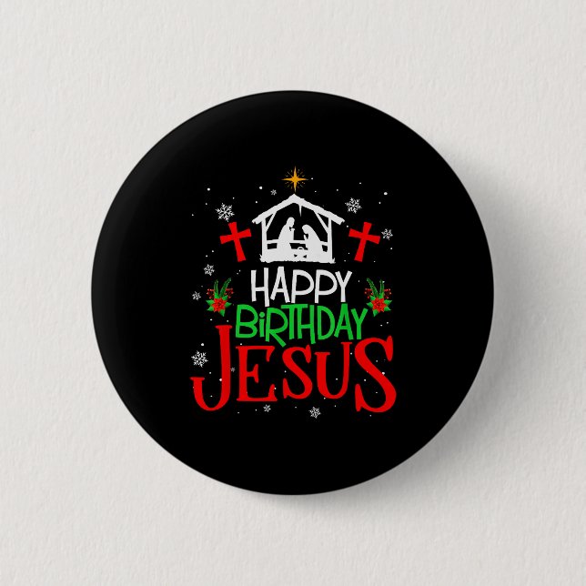 Happy Birthday Jesus Funny Christian Christmas Hol 6 Cm Round Badge (Front)